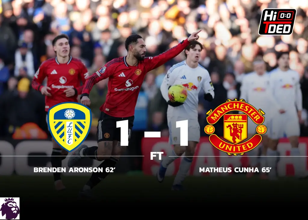 ผลบอล ลีดส์ ยูไนเต็ด 1-1 แมนยูไนเต็ด : ผีแดงคืนชีพ รั้งอันดับ 5 ในตาราง